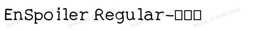 EnSpoiler Regular字体转换